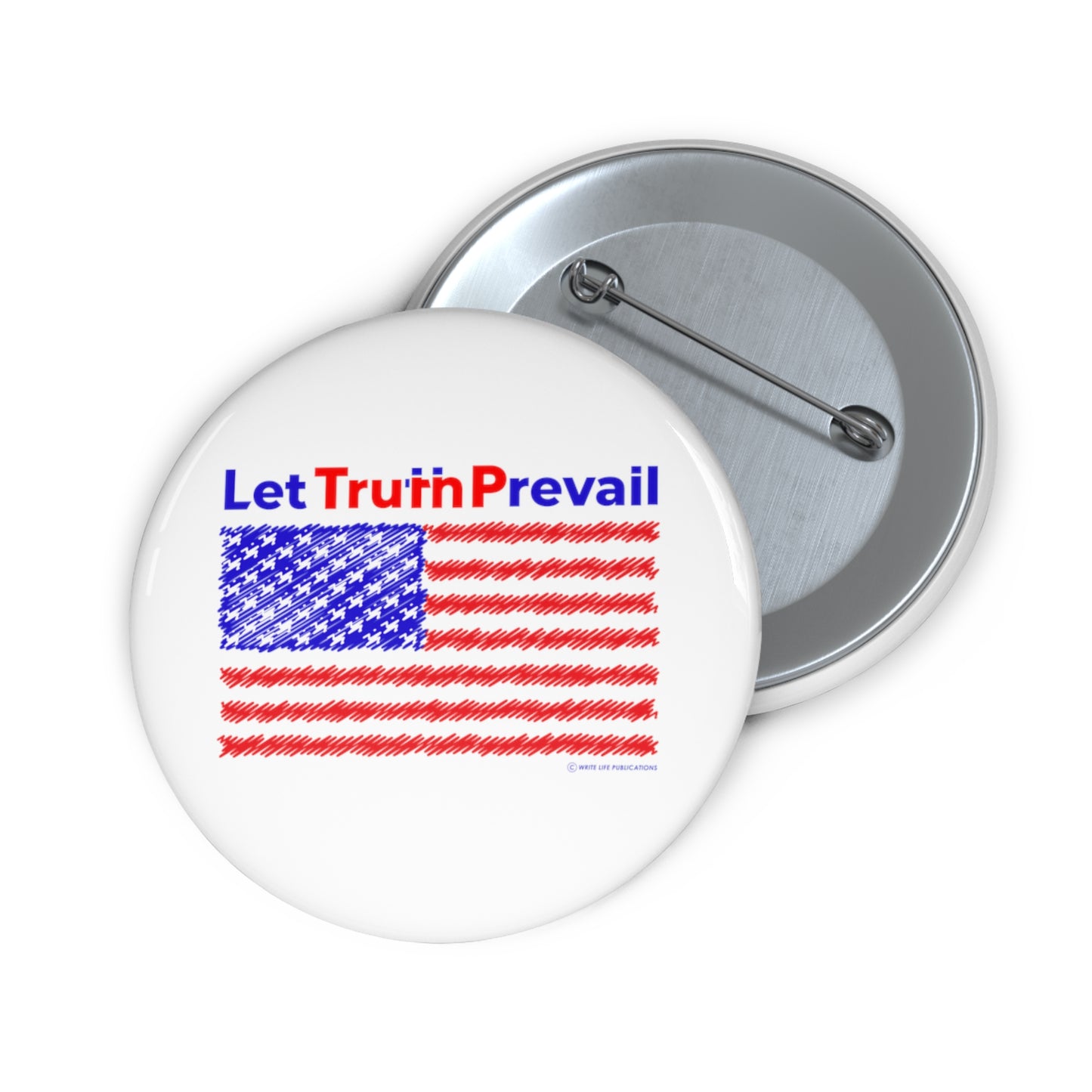 Let Truth (Trump) Prevail with American Flag Custom Pin Buttons