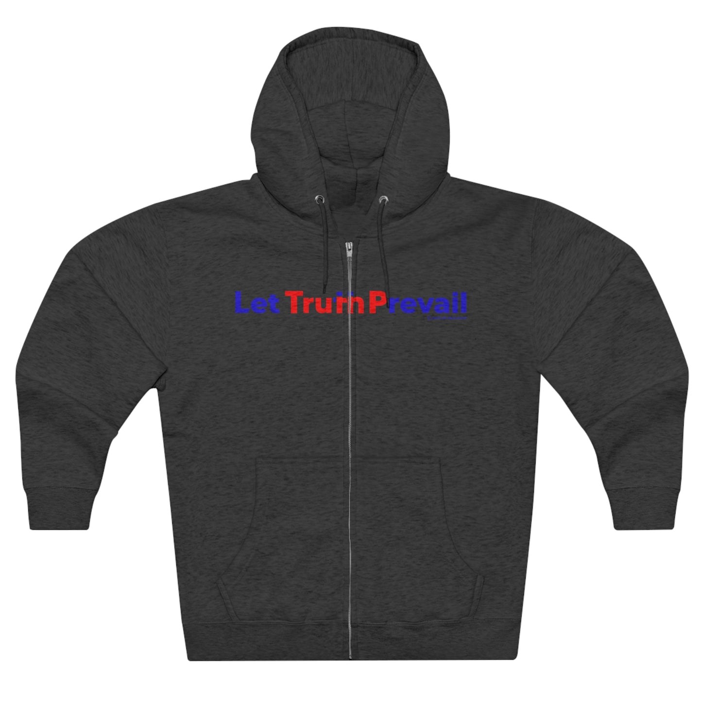 Women's Let Truth (Trump) Prevail Slogan Premium Full Zip Hoodie