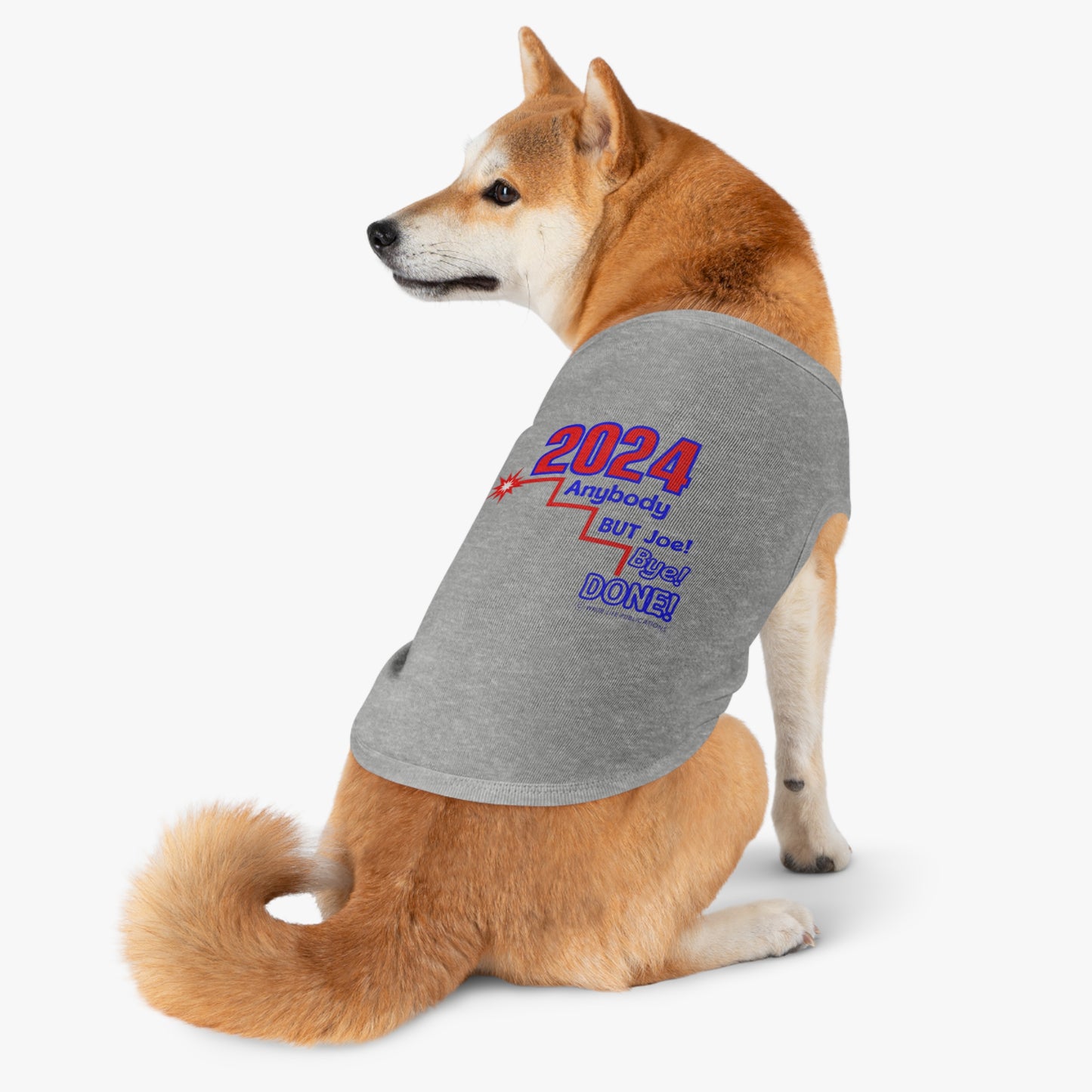 Short Fuse Joe Bye Done Pet Tank Top