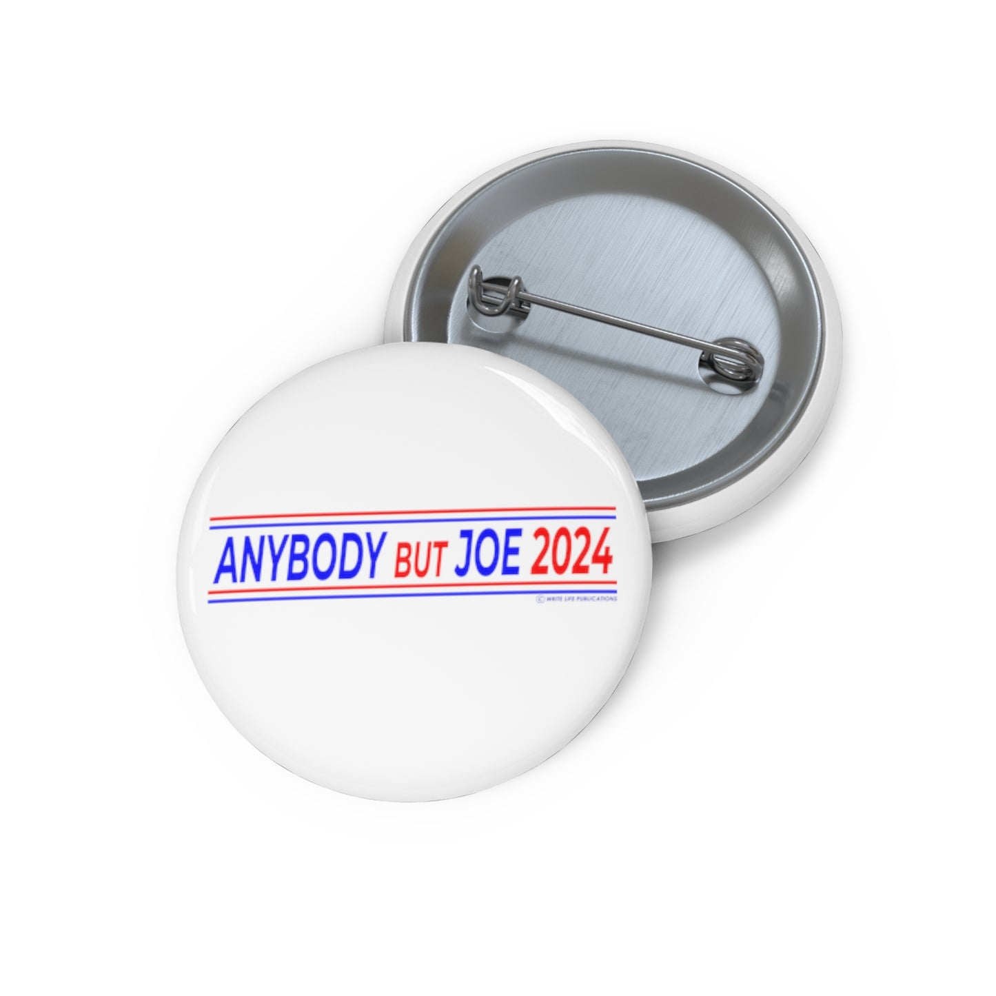 Anybody But Joe 2024 Custom Pin Buttons