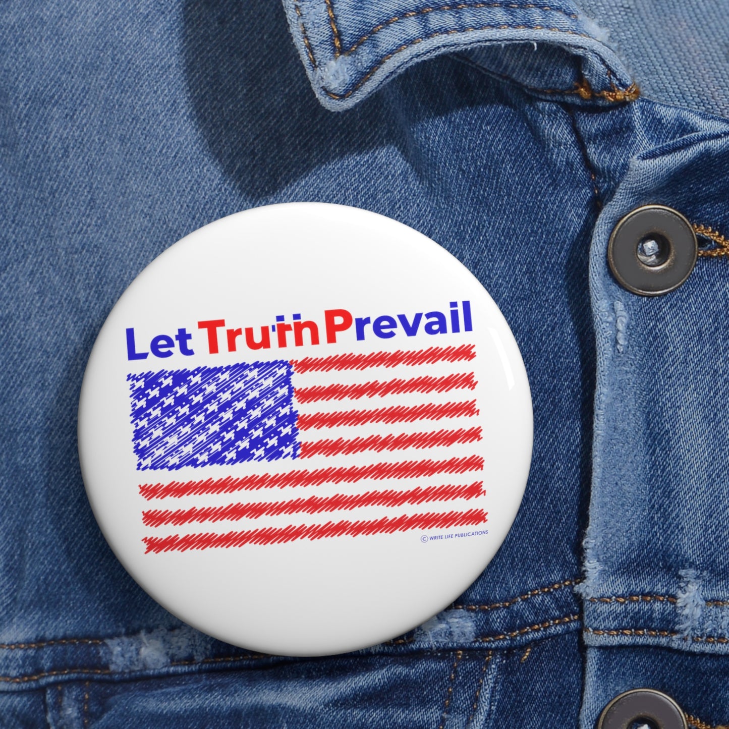 Let Truth (Trump) Prevail with American Flag Custom Pin Buttons