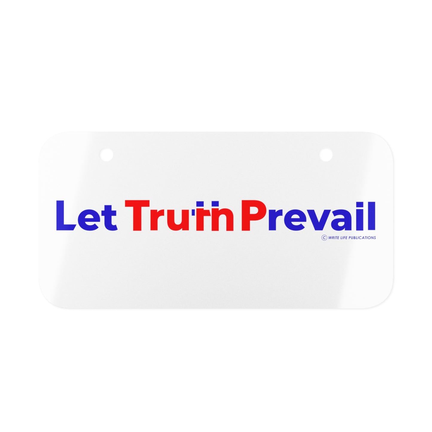 Let Truth (Trump) Prevail Slogan Mini License Plate