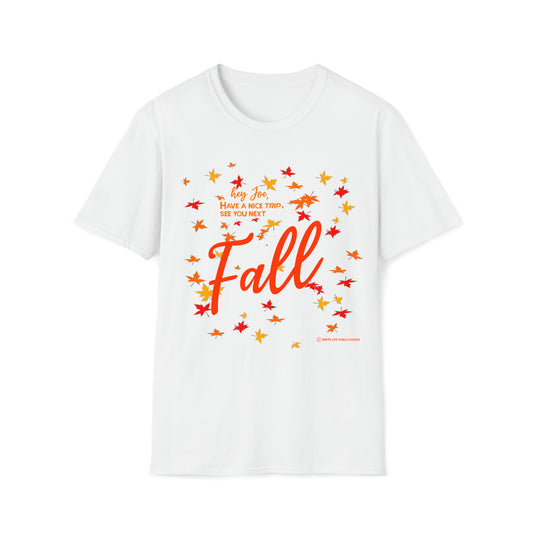 Women's Trip Fall Joe Softstyle T-Shirt