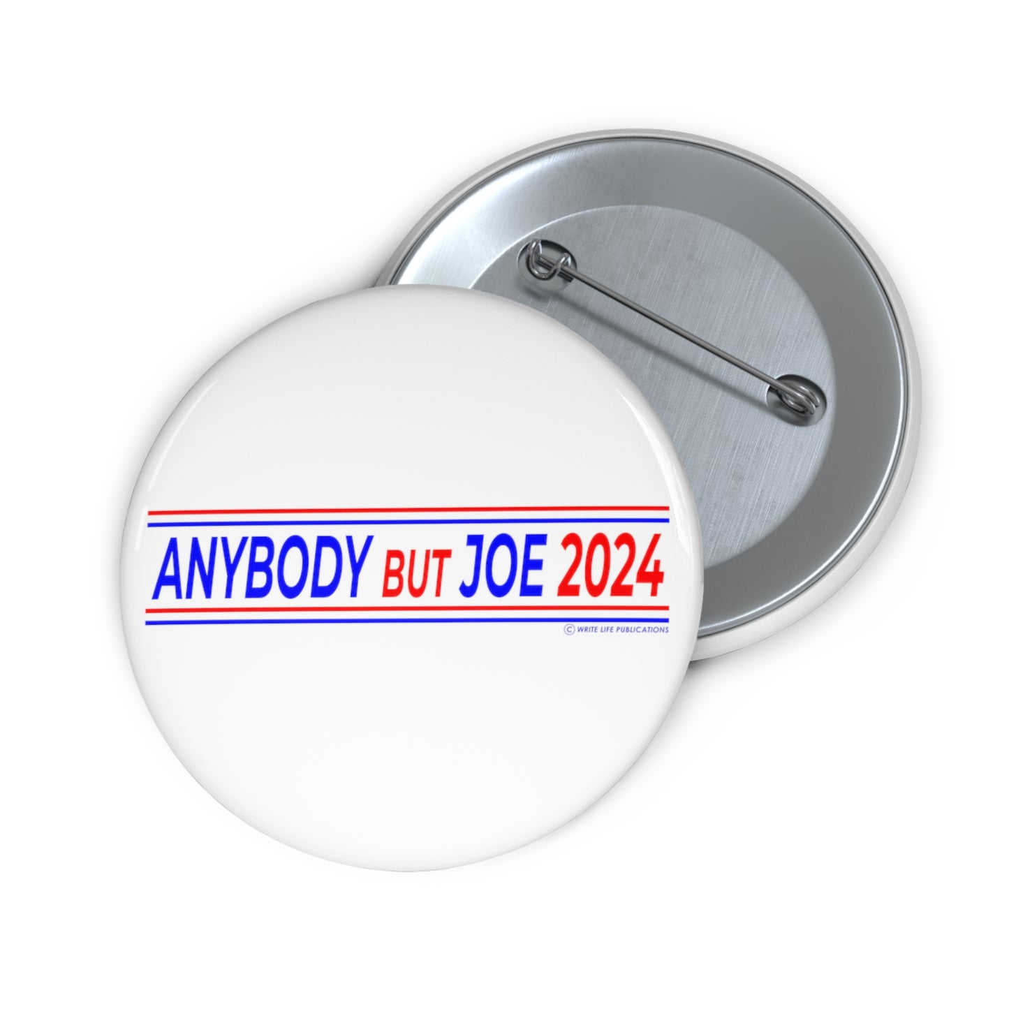 Anybody But Joe 2024 Custom Pin Buttons