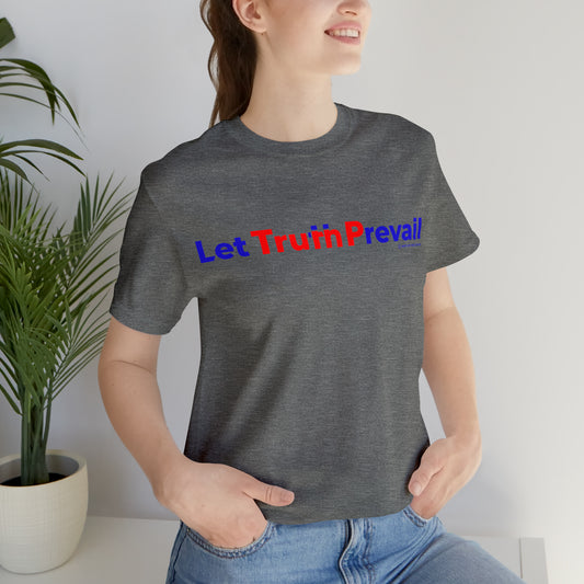 Women's Let Truth (Trump) Prevail Slogan Jersey Short Sleeve Tee