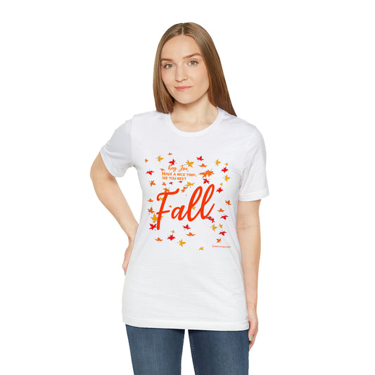 Women's Trip Fall Joe Jersey Short Sleeve Tee